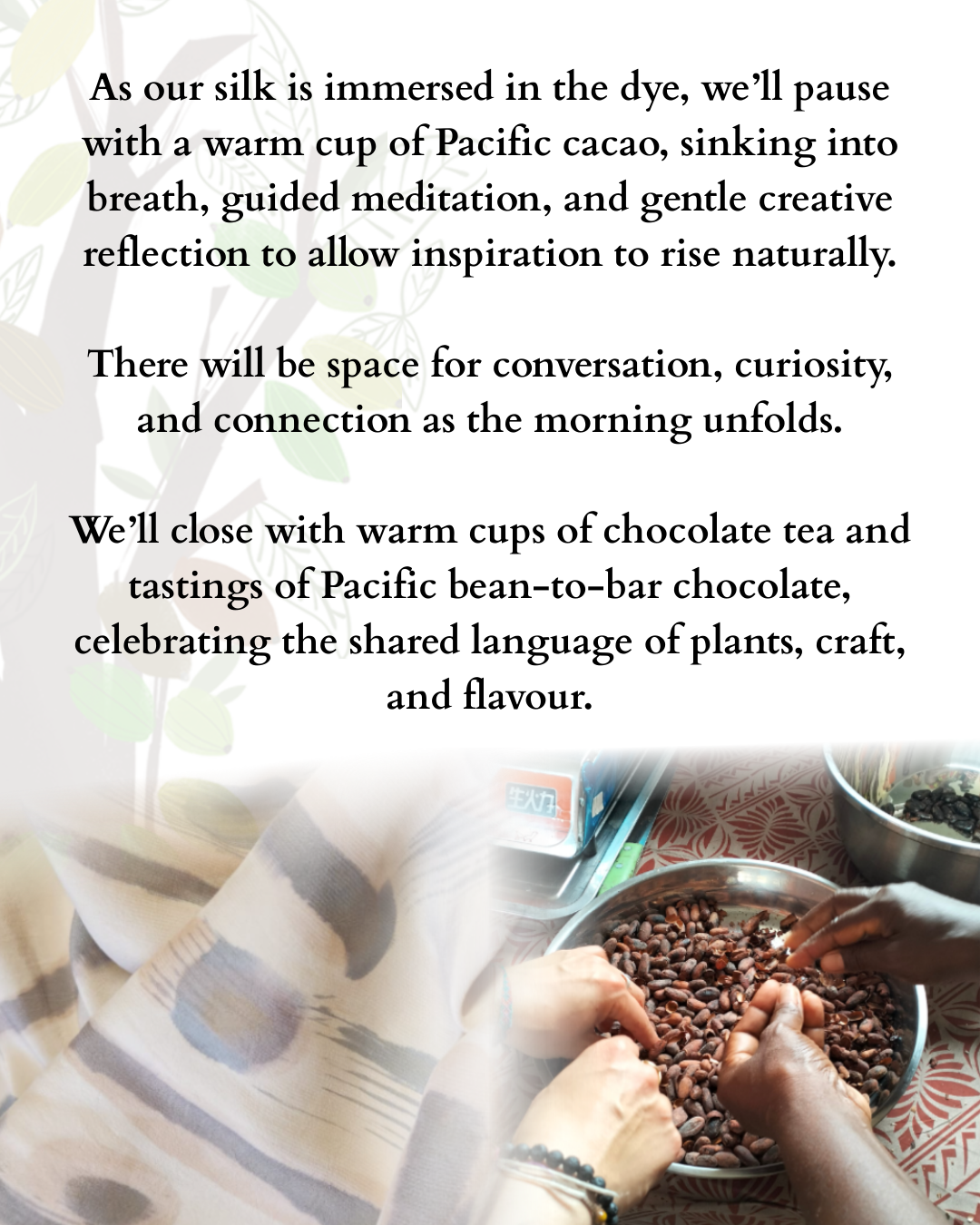 Natural Dyeing with Cacao workshop March 22